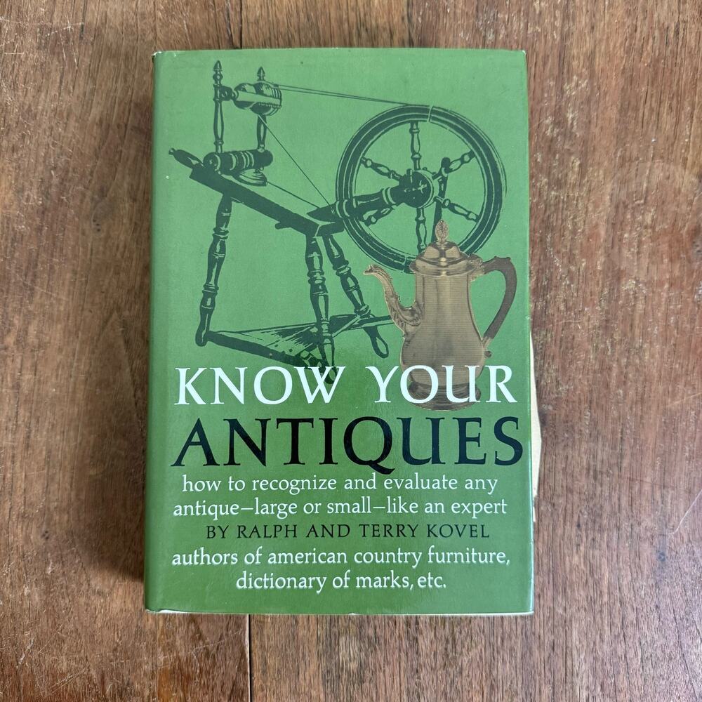 Know Your Antiques 1973 Ralph Terry Kovel Reference Identification‎ Book